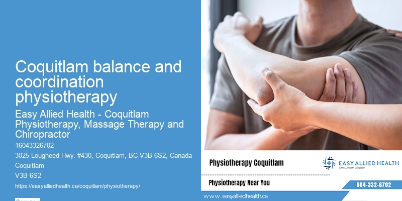 Coquitlam balance and coordination physiotherapy physical rehabilitation services