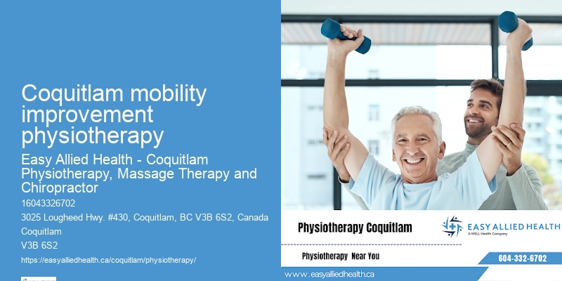 Coquitlam mobility improvement physiotherapy Senior Rehab Specialists