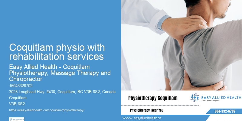 Coquitlam physio with rehabilitation services Wellness Physiotherapy