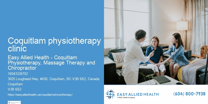 Physiotherapy and Wellness Coquitlam physiotherapy clinic
