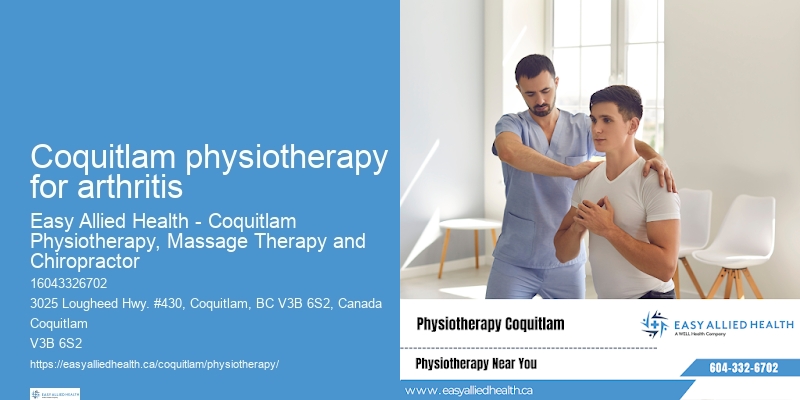 Mobility improvement physiotherapy Coquitlam physiotherapy for arthritis