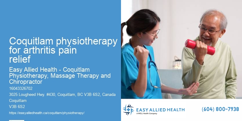 Advanced Manual Therapy Coquitlam physiotherapy for arthritis pain relief