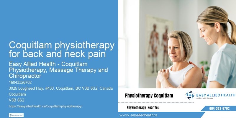 Local Physical Therapy Center Coquitlam physiotherapy for back and neck pain