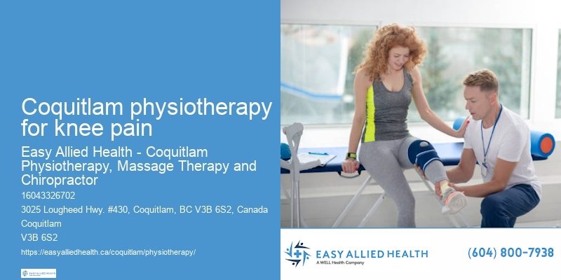 Rehabilitation Therapy Coquitlam physiotherapy for knee pain