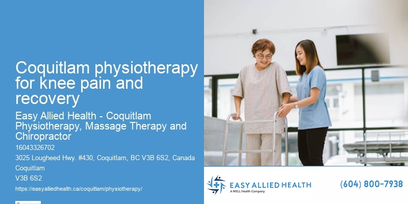 Coquitlam physiotherapy for knee pain and recovery Physiotherapy Programs