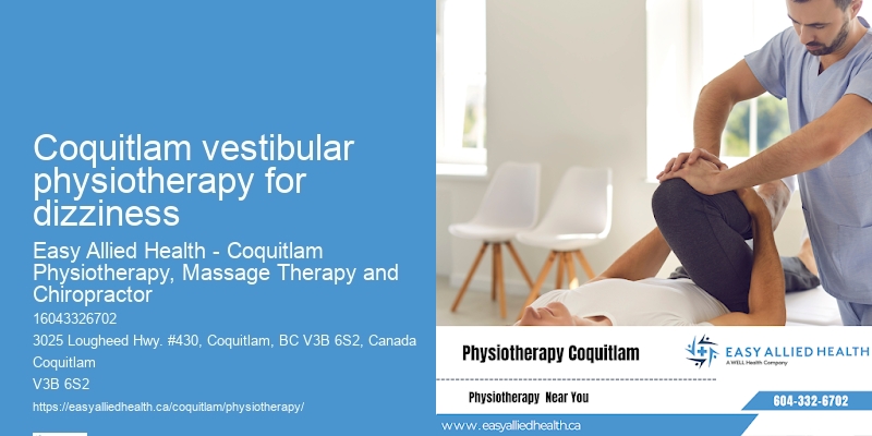 Physiotherapy for Kids Coquitlam vestibular physiotherapy for dizziness
