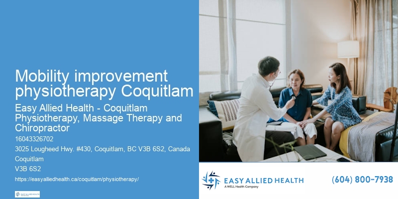Sports Injury Physiotherapy Mobility improvement physiotherapy Coquitlam