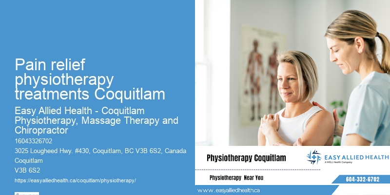 Pediatric physiotherapy Pain relief physiotherapy treatments Coquitlam