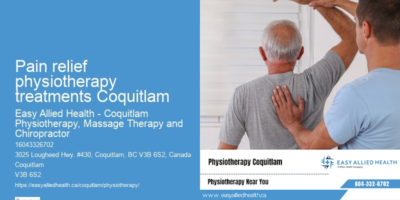 Experienced Physical Therapist Pain relief physiotherapy treatments Coquitlam