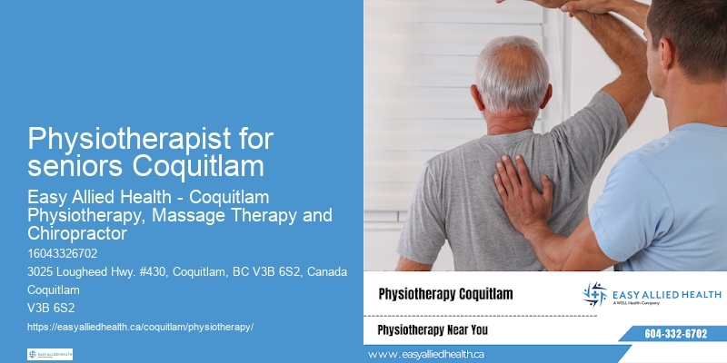 Neurological physiotherapy Physiotherapist for seniors Coquitlam