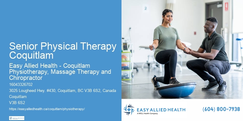 Top Physical Therapist Senior Physical Therapy Coquitlam