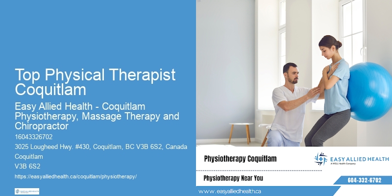 Top Physical Therapist Coquitlam physiotherapy clinic
