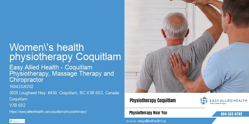 Physiotherapy Near Me Women's health physiotherapy Coquitlam