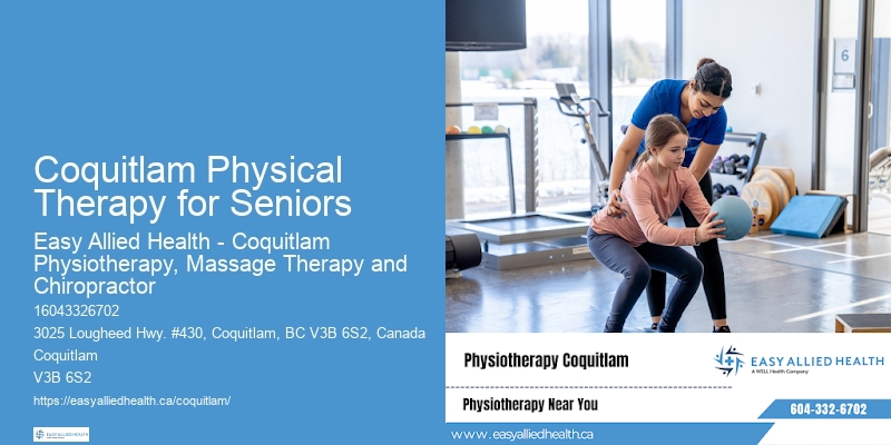 Physiotherapy Coquitlam Physical Therapy for Seniors Reviews