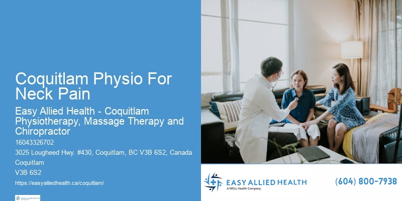 Effective Physiotherapy Solutions Coquitlam Physio For Neck Pain