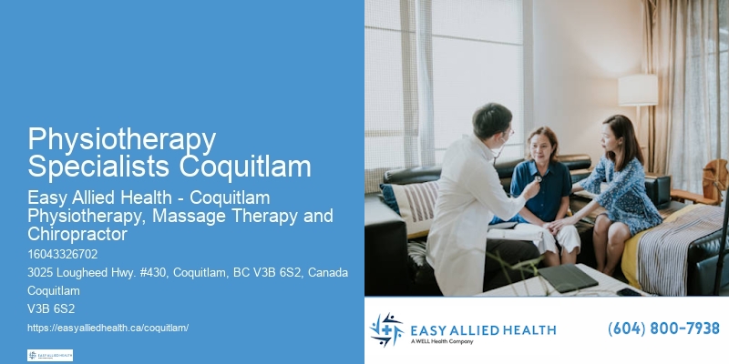 Physiotherapy Specialists Coquitlam Chronic Pain Specialists