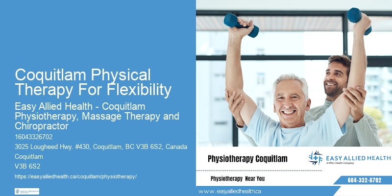 Coquitlam Physical Therapy For Flexibility Physiotherapists For Pain-Free Exercises