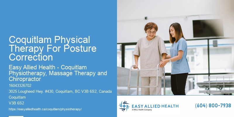Physical Therapy For Neck Pain Coquitlam Physical Therapy For Posture Correction