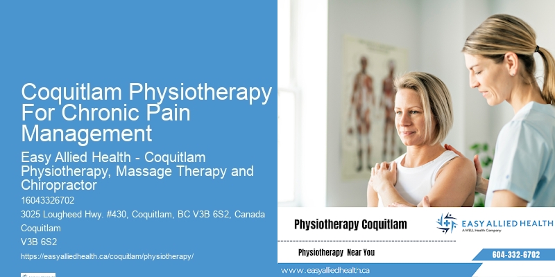 Coquitlam Physiotherapy For Chronic Pain Management Physical Therapy For Physical Wellness