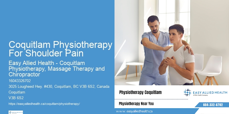 Coquitlam Physiotherapy For Shoulder Pain Physical Therapy For Therapeutic Exercises