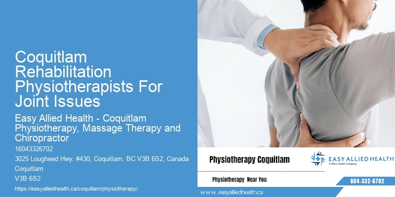 Physiotherapists For Athletes Coquitlam Rehabilitation Physiotherapists For Joint Issues