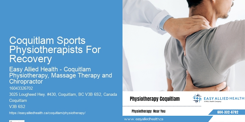 Coquitlam Sports Physiotherapists For Recovery Physiotherapy For Post-Surgery Physical Activity