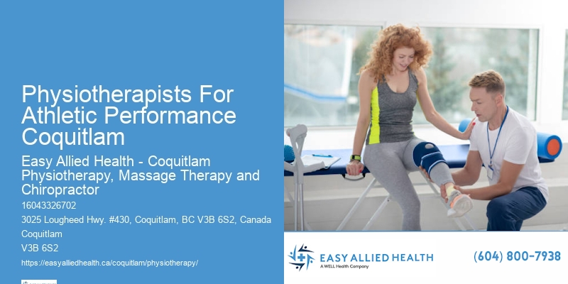 Physiotherapists For Athletic Performance Coquitlam Physical Therapy For Chronic Pain Relief