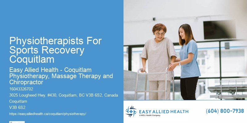 Physiotherapists For Sports Recovery Coquitlam Physical Therapy For Walking Aid