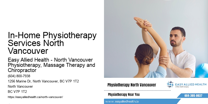 In-Home Physiotherapy Services North Vancouver