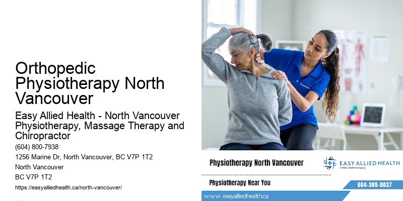 Orthopedic Physiotherapy North Vancouver