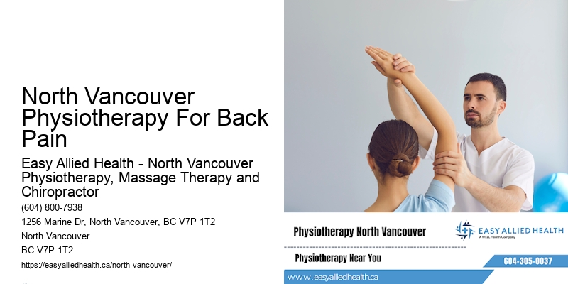 North Vancouver Physiotherapy For Back Pain