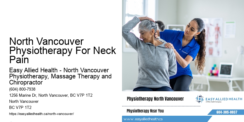 North Vancouver Physiotherapy For Neck Pain