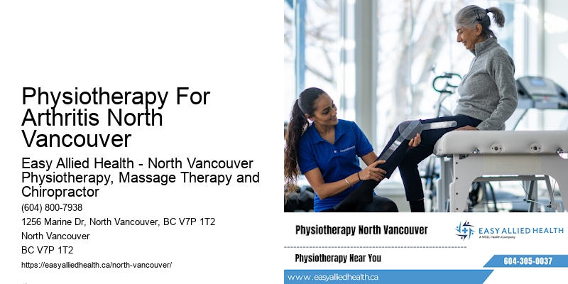 Physiotherapy For Arthritis North Vancouver