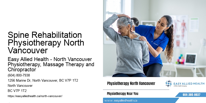 Spine Rehabilitation Physiotherapy North Vancouver