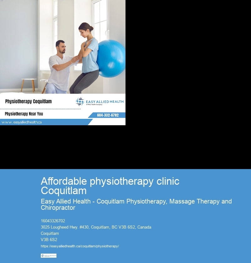 Affordable physiotherapy clinic Coquitlam