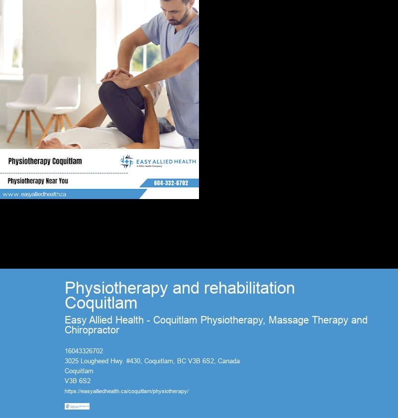 Physiotherapy and rehabilitation Coquitlam