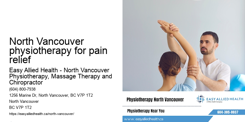 North Vancouver physiotherapy for pain relief