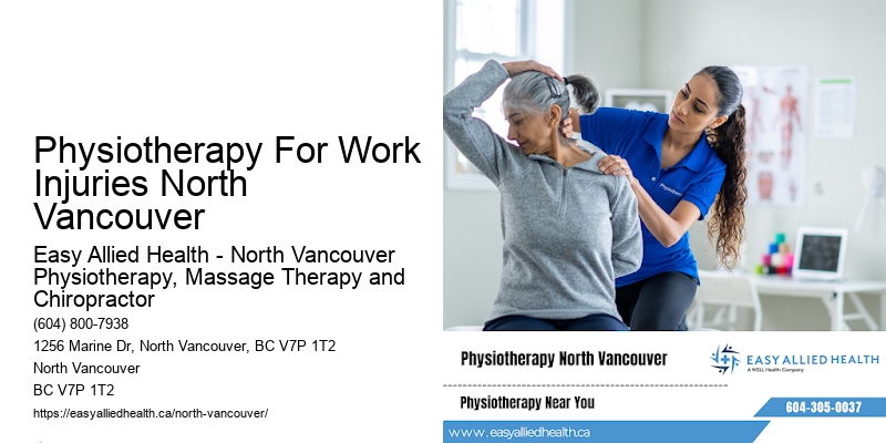 Physiotherapy For Work Injuries North Vancouver