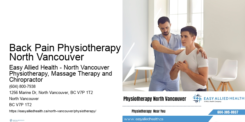 Private Physiotherapy Back Pain Physiotherapy North Vancouver