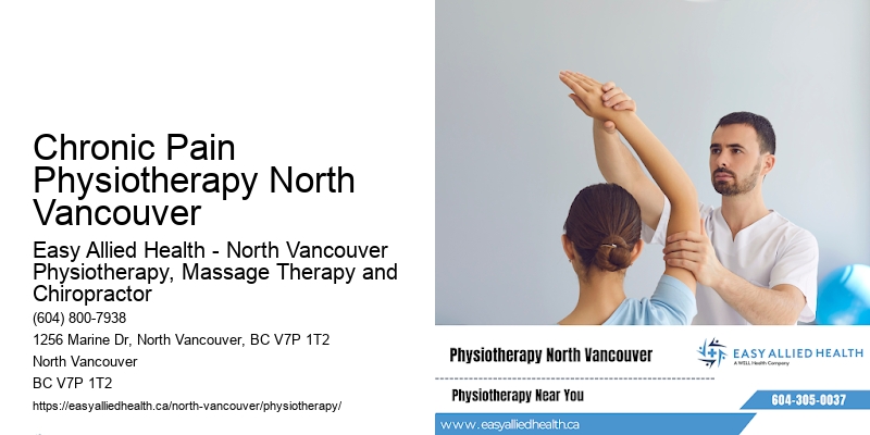 Chronic Pain Physiotherapy North Vancouver