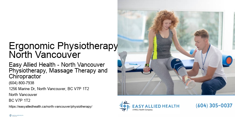 Professional Physio Ergonomic Physiotherapy North Vancouver