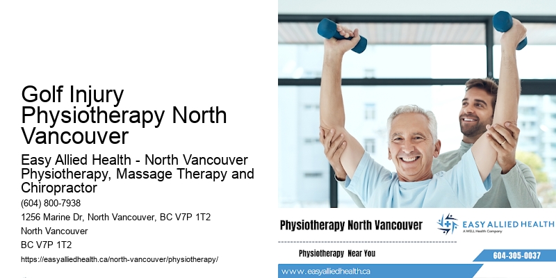 Mobility Improvement Physiotherapy Golf Injury Physiotherapy North Vancouver