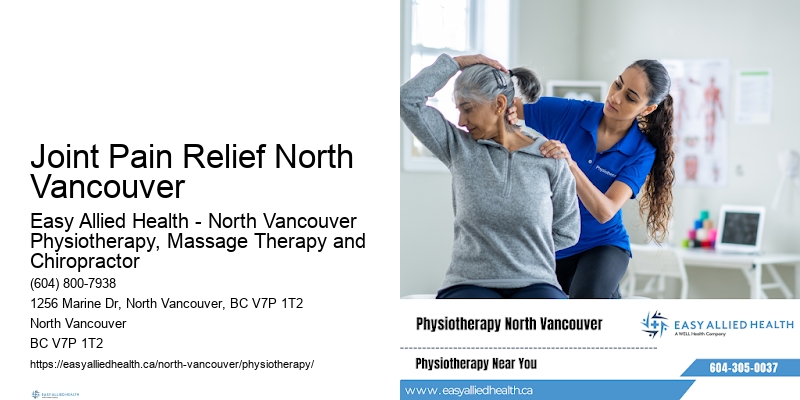 Physiotherapy for Pain Relief Joint Pain Relief North Vancouver