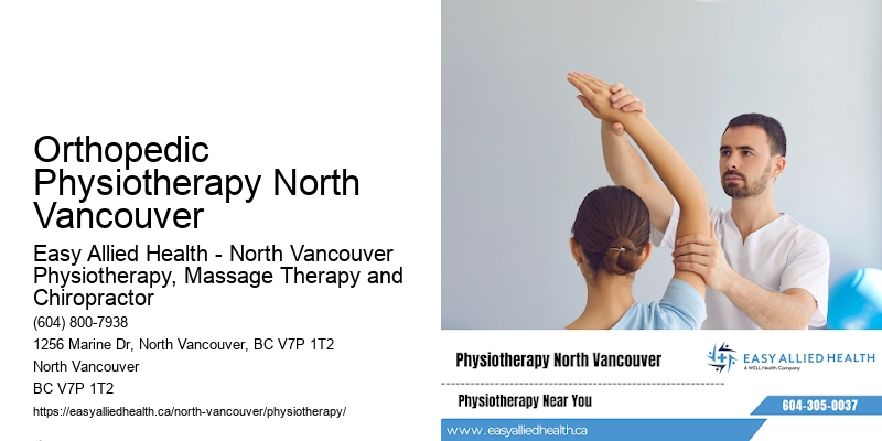 Orthopedic Physiotherapy North Vancouver