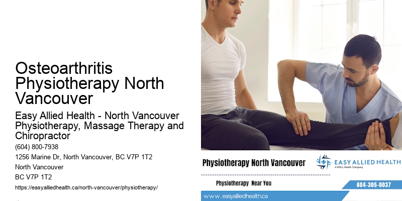 Joint Pain Relief Osteoarthritis Physiotherapy North Vancouver