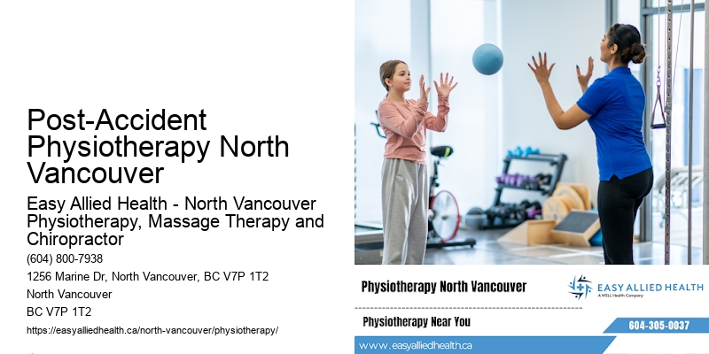 Best Physio Experts Post-Accident Physiotherapy North Vancouver