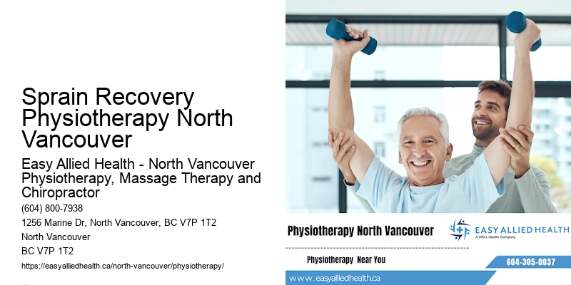 Quick Recovery Physio Sprain Recovery Physiotherapy North Vancouver