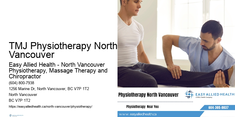 Post-Surgical Pain Relief TMJ Physiotherapy North Vancouver