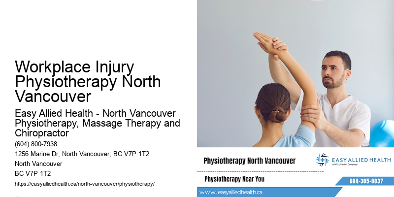 Workplace Injury Physiotherapy North Vancouver