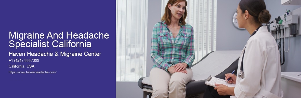 Migraine And Headache Specialist California